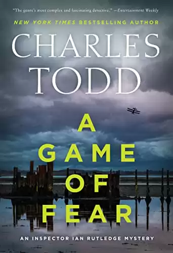 A Game of Fear: A Novel (Inspector Ian Rutledge Mysteries Book 24)