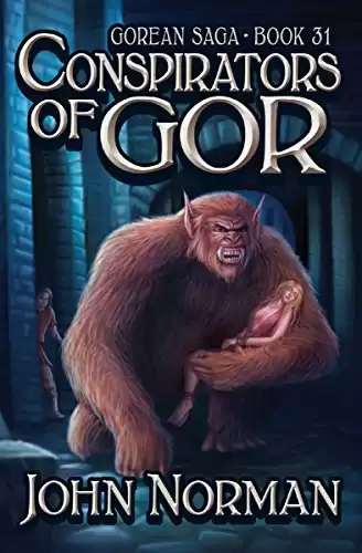 Conspirators of Gor (Gorean Saga Book 31)