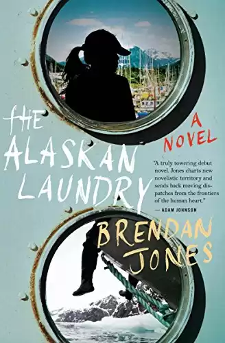 The Alaskan Laundry: A Novel