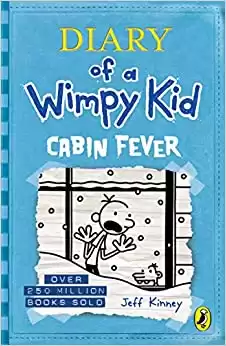 Cabin Fever (Diary of a Wimpy Kid book 6)