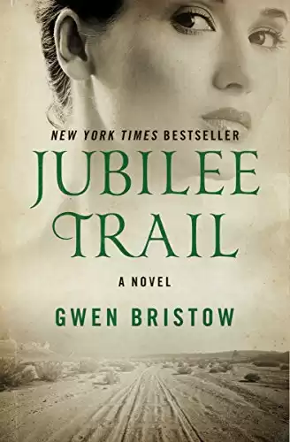 Jubilee Trail: A Novel (Rediscovered Classics)